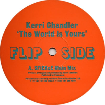 KERRI CHANDLER - The World Is Yours