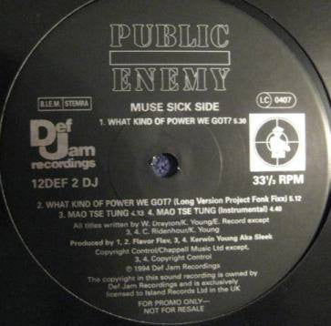 PUBLIC ENEMY - I Stand Accused / What Kind Of Power We Got?