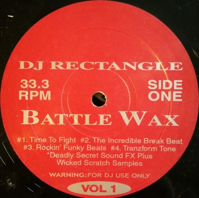 DJ RECTANGLE - Battle Wax Vol. 1