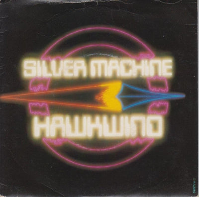 HAWKWIND - Silver Machine / Psychedelic Warlords
