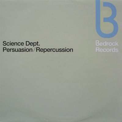 SCIENCE DEPT. - Persuasion / Repercussion (Remixes)