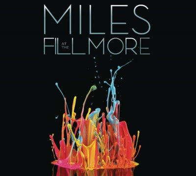 MILES DAVIS - At The Fillmore (Miles Davis 1970: The Bootleg Series Vol. 3)