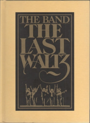 THE BAND - The Last Waltz