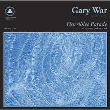 GARY WAR - Horribles Parade