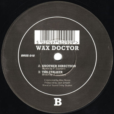 WAX DOCTOR - Another Direction / The Stalker