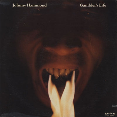 JOHNNY HAMMOND - Gambler's Life