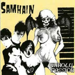 SAMHAIN - Unholy Passion