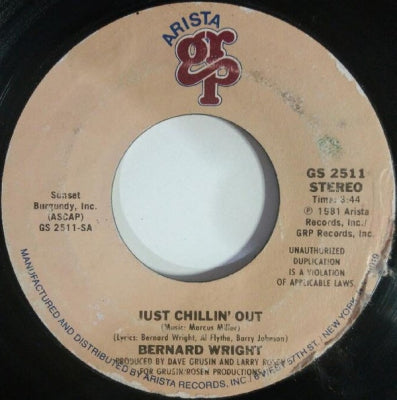 BERNARD WRIGHT - Just Chillin' Out / Bread Sandwiches
