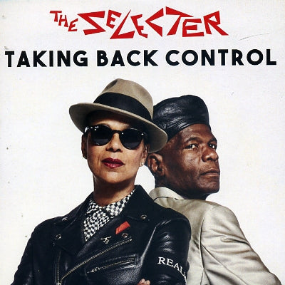 THE SELECTER - Taking Back Control