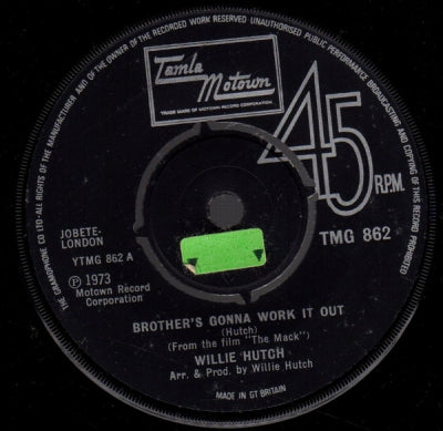 WILLIE HUTCH - Brother's Gonna Work It Out / I Choose You