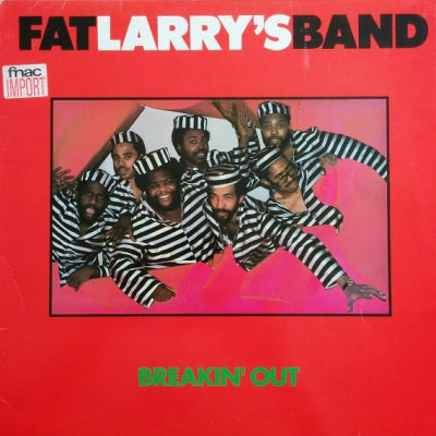 FAT LARRY'S BAND - Breakin' Out