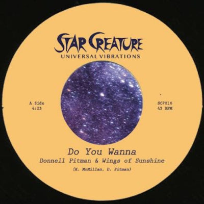 DONNELL PITMAN & WINGS OF SUNSHINE - Do You Wanna b/w Need My Love
