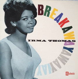 IRMA THOMAS - Breakaway