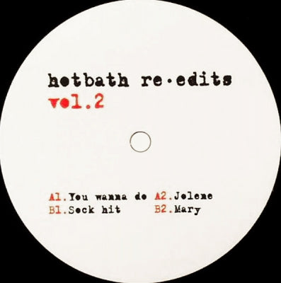 CRAZY P - Hotbath Re-Edits Vol.2
