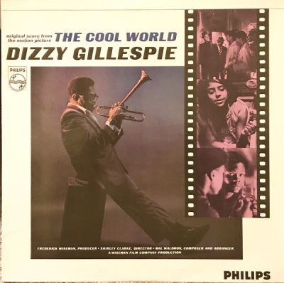 DIZZY GILLESPIE - The Cool World (Original Score From The Motion Picture)