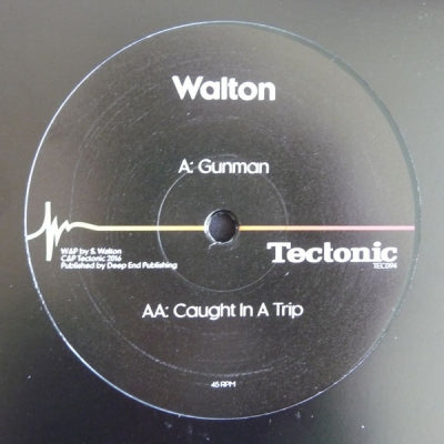 WALTON - Gunman / Caught In A Trip