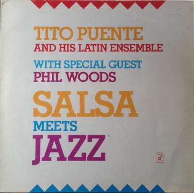 TITO PUENTE - Salsa Meets Jazz