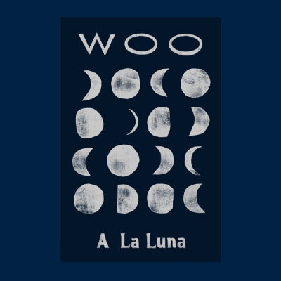 WOO - A La Luna