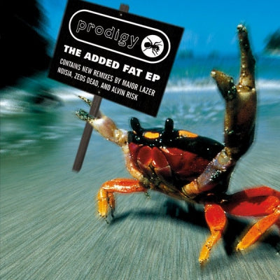 THE PRODIGY - Added Fat EP