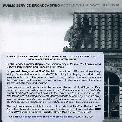 PUBLIC SERVICE BROADCASTING - People Will Always Need Coal