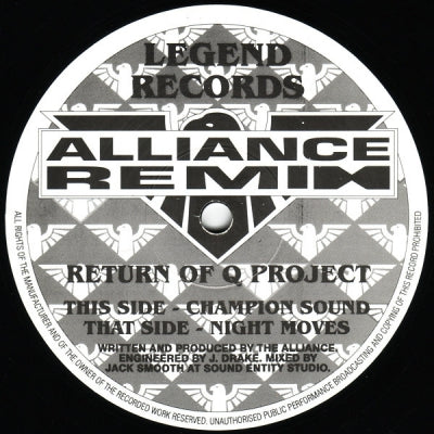RETURN OF Q PROJECT - Champion Sound & Night Moves (Alliance Remixes)