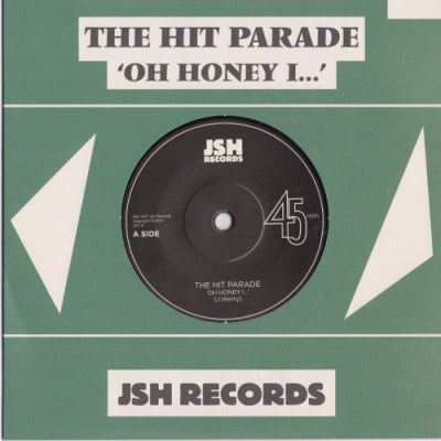 THE HIT PARADE - Oh Honey I...