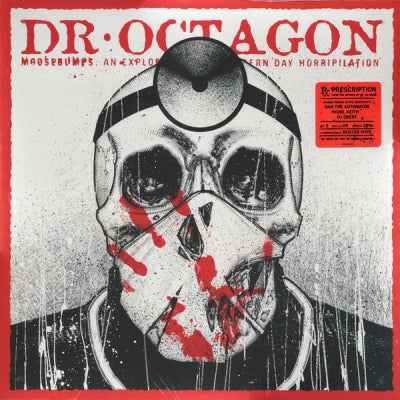 DR. OCTAGON - Moosebumps: An Exploration Into Modern Day Horripilation