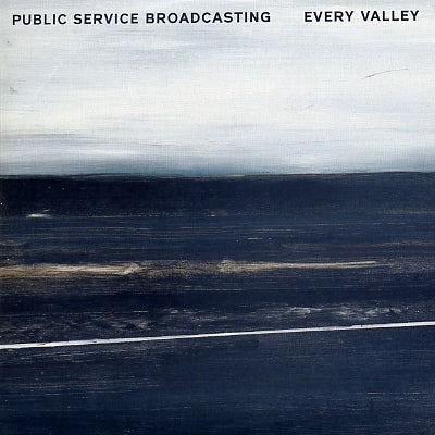 PUBLIC SERVICE BROADCASTING - Every Valley