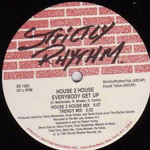 HOUSE 2 HOUSE - Good Feeling / Everybody Get Up