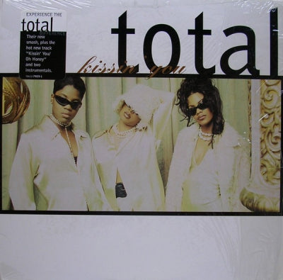 TOTAL - Kissin' You