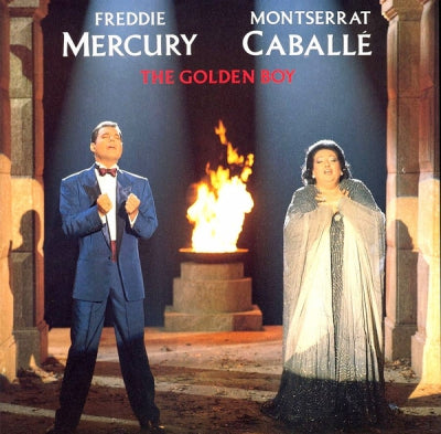 FREDDIE MERCURY / MONTSERRAT CABALLE - The Golden Boy