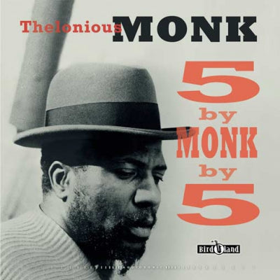 THELONIOUS MONK - 5 By Monk By 5