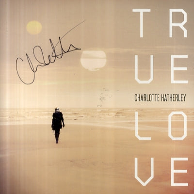 CHARLOTTE HATHERLEY - True Love