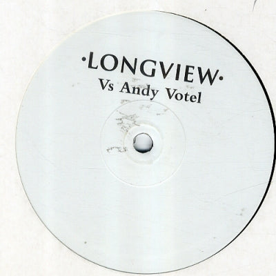 LONGVIEW - Longview Vs Andy Votel