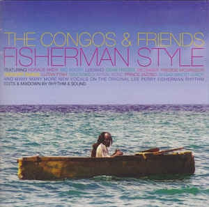 THE CONGOS & FRIENDS - Fisherman Style