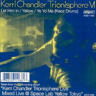 KERRI CHANDLER - Trionisphere VI