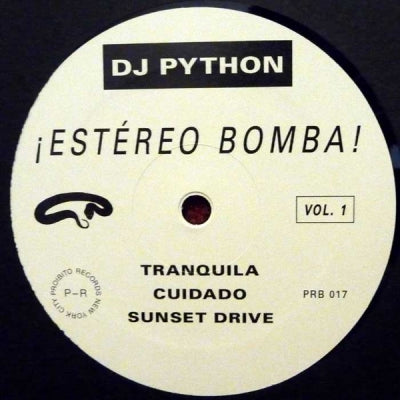 DJ PYTHON - ¡Estereo Bomba! Vol. 1