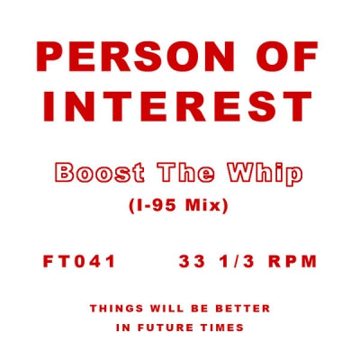 PERSON OF INTEREST - Boost The Whip