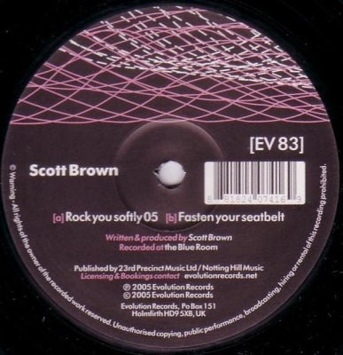 SCOTT BROWN - Rock You Softly 05 / Fasten Your Seatbelt