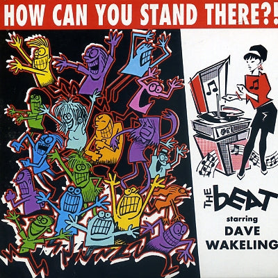 THE BEAT STARRING DAVE WAKELING - How Can You Stand There?!