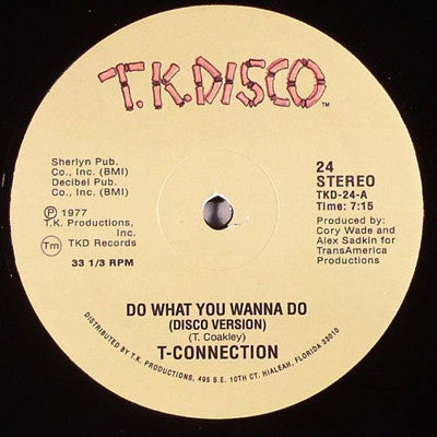 T-CONNECTION - Do What You Wanna Do / At MIdnight