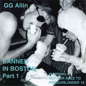 GG ALLIN - Banned In Boston Part 1