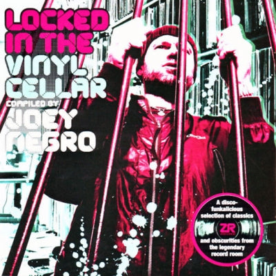 JOEY NEGRO - Locked In The Vinyl Cellar