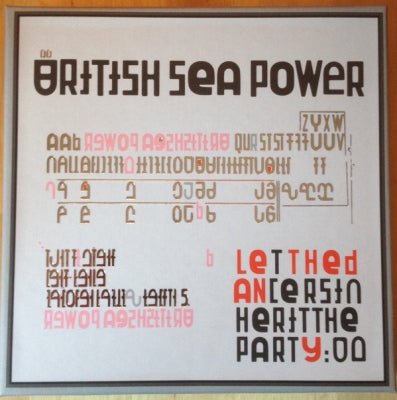 BRITISH SEA POWER - Let The Dancers Inherit The Party