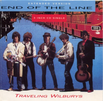 TRAVELING WILBURYS - End Of The Line