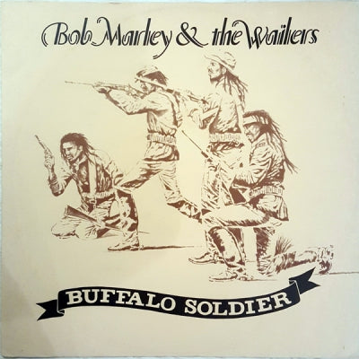 BOB MARLEY AND THE WAILERS - Buffalo Soldier