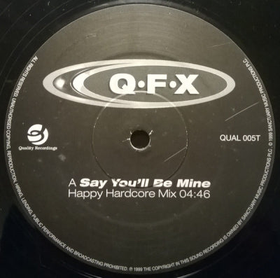 QFX - Say You'll Be Mine