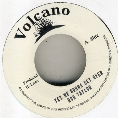 ROD TAYLOR - Yes We Gonna Get Over / Englishman Version