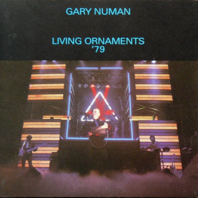 GARY NUMAN - Living Ornaments '79