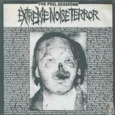 EXTREME NOISE TERROR - The Peel Sessions